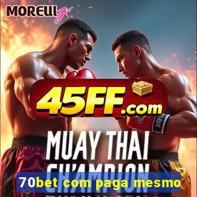 70bet com paga mesmo
